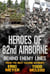 Behind Enemy Lines: Heroes of the 82nd Airborne Book 4 - Heroes of the 82nd Airborne, #4