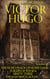 The Complete Works of Victor Hugo. Illustrated - The Hunchback of Notre Dame, Toilers of the Sea, Ninety-Three, The Man Who Laughs