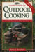 Camper's Guide to Outdoor Cooking - Everything from Fires to Fixin's