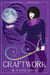 Craftwork - The Witch of Cheyne Heath, #2