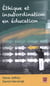 Ethique et insubordination en éducation
