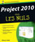 Project 2010 pour les nuls