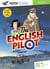 The English Pilot - Livre + mp3  - Ed. 2024 - Une histoire en deux langues