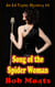 Song of the Spider Woman - Ed Taylor Mystery Novella, #4