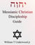 Messianic Christian Discipleship Guide