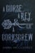 A Curse, A Key, & A Corkscrew - Rhymes with Witch, #1