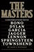 The Masters - Conversations with Dylan, Lennon, Jagger, Townshend, Garcia, Bono, and Springsteen