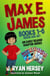 Max E. James: Books 1-6 An Early Reader Chapter Series eBook Box Set - Max E. James