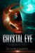 Crystal Eye 3 - GEMMARKED SAGA