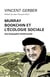 Murray Bookchin et l'écologie sociale - Une biographie intellectuelle