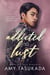 Addicted to Lust - A Yakuza Path Romance