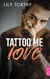 Tattoo Me Love