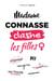 Madame Connasse clashe les filles
