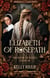 Elizabeth of Rosepath: A Gripping Medieval Saga - The Book of Roses, #1