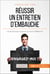 Réussir un entretien d'embauche - Les techniques et astuces qui font la différence !