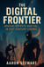 The Digital Frontier: Special Effects and CGI in 21st Century Cinema