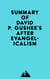 Summary of David P. Gushee's After Evangelicalism