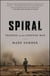 Spiral - Trapped in the Forever War