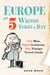 Europe on 5 Wrong Turns a Day - One Man, Eight Countries, One Vintage Travel Guide