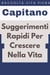 Suggerimenti Rapidi Per Crescere Nella Vita - Raccolta Vita Piena, #25