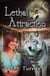 Lethal Attraction - Campbell Wildlife Preserve, #4