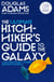 The Ultimate Hitchhiker's Guide to the Galaxy - The Complete Trilogy in Five Parts