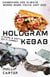 Hologram Kebab - Short Stories
