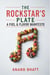 The Rockstar's Plate: A Fuel & Flavor Manifesto