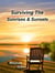 Surviving The Sunrises & Sunsets - Sunrises and Sunsets, #1