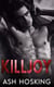 Killjoy - The Big Shot Savages, #1