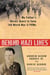 Behind Nazi Lines - My Father's Heroic Quest to Save 149 World War II POWs
