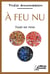 A feu nu - Essai