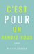 C'est pour un rendez-vous