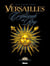 Versailles - Tome 01 - Le crépuscule du Roy
