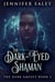 The Dark-Eyed Shaman - The Dark Amulet, #3