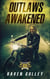 Outlaws Awakened - REAPERS WINGS, #1
