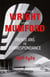 Frank Lloyd Wright & Lewis Mumford. Trente ans de correspondance 1926-1959