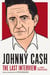 Johnny Cash: The Last Interview - and Other Conversations