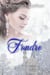Fondre: Un Conte de Fées Romantique Racontant La Reine des Neiges - Série Romantique de Contes de Fées Médiévaux, #12