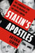Stalin’s Apostles - The Cambridge Five and the Making of the Soviet Empire