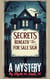 Secrets Beneath the For Sale Sign