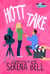 Hott Take - Hott Springs Eternal, #2