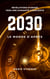 2030, Le Monde d'Après