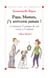 Papa, maman, j'y arriverai jamais ! - Comment l'estime de soi vient à l'enfant