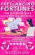 Freelancing Fortunes - Financial Freedom Series, #6