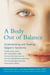 A Body Out of Balance - Understanding and Treating Sjogren's Syndrome