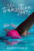 The Transition Zone - The Bradford McKinley Chronicles, #2