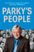 Parky's People - Intimate insights into 100 Legendary Encounters
