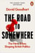 The Road to Somewhere - The New Tribes Shaping British Politics