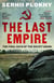 The Last Empire - The Final Days of the Soviet Union